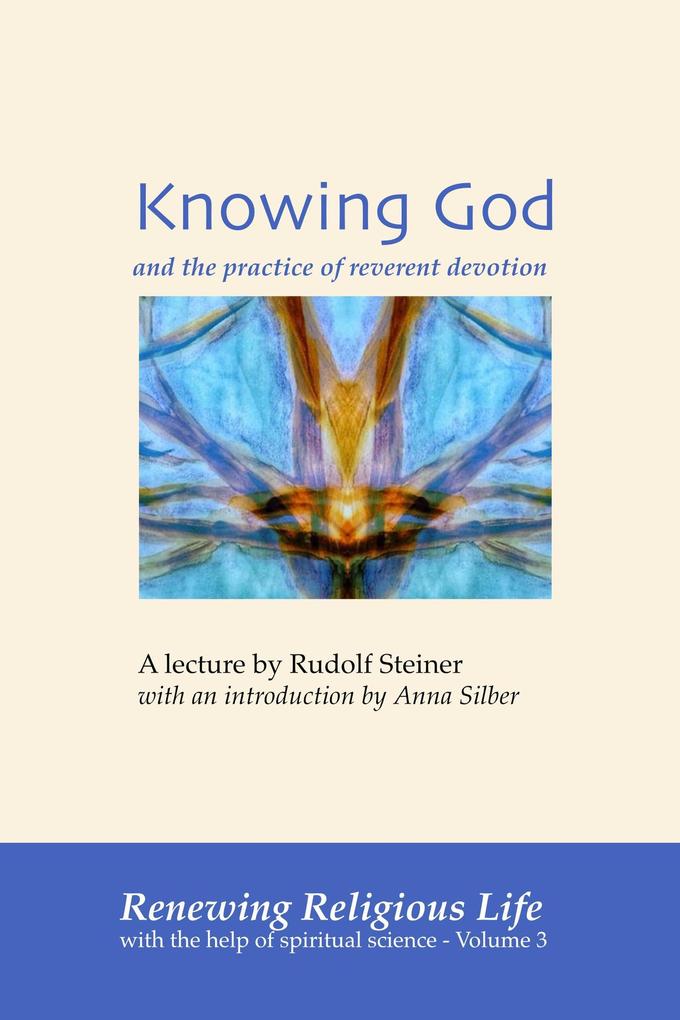 Knowing God (Renewing Religious Life #3)