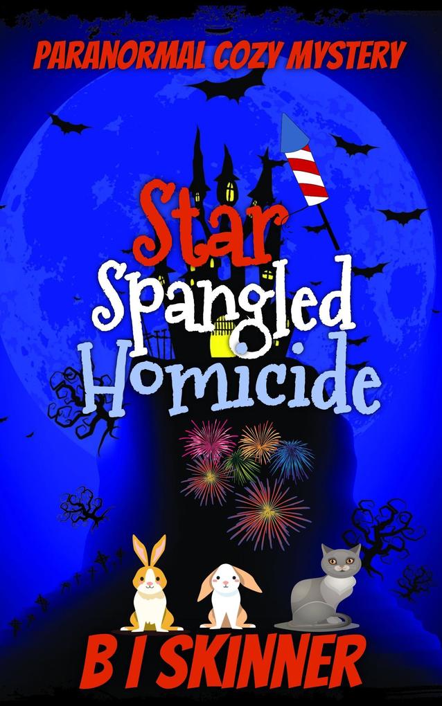 Star Spangled Homicide (Marcall‘s Breakfast Cafe Paranormal Cozy Mystery)