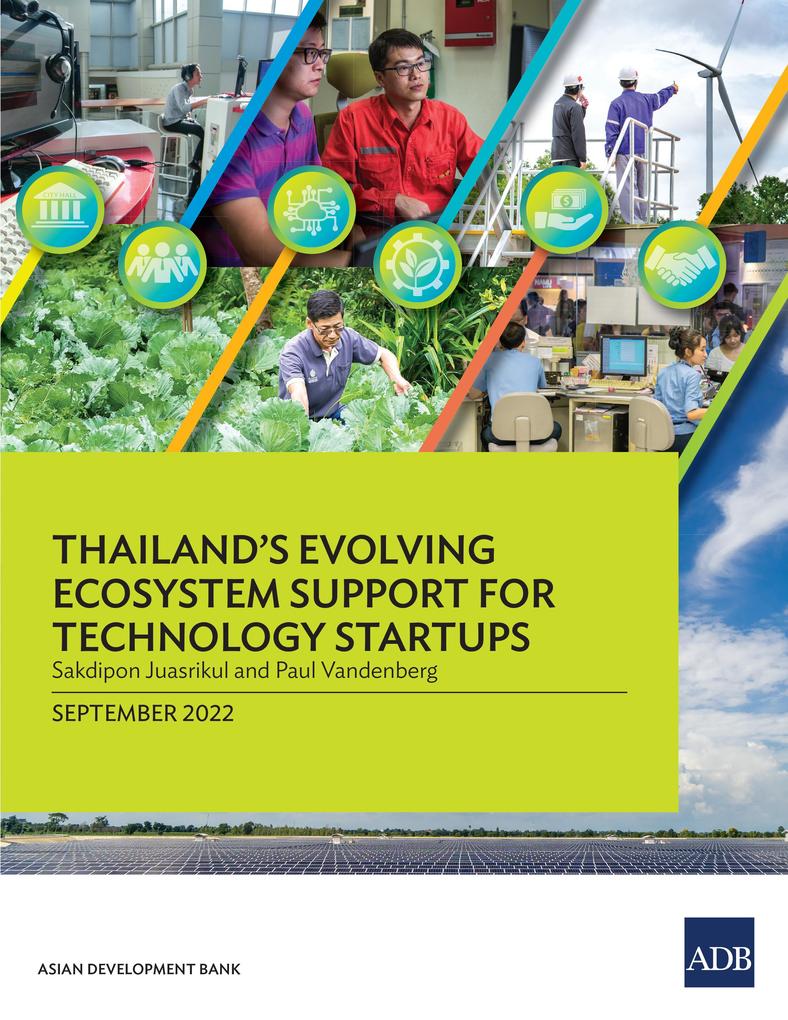 Thailand‘s Evolving Ecosystem Support for Technology Startups