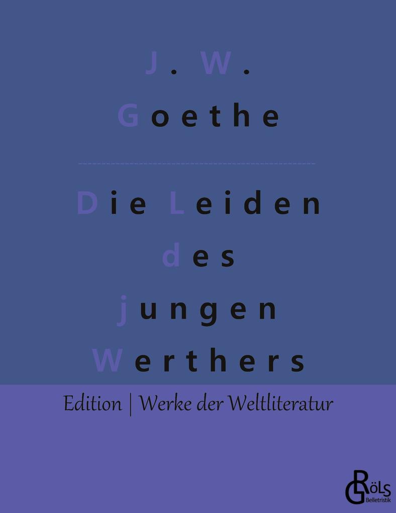 Die Leiden des jungen Werthers