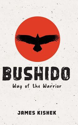 Bushido: Way of the Warrior