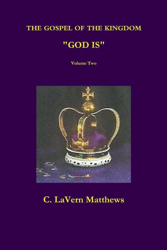'GOD IS' Volume Two