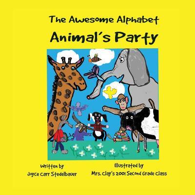 The Awesome Alphabet Animal‘s Party