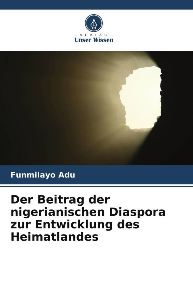 Der Beitrag der nigerianischen Diaspora zur Entwicklung des Heimatlandes