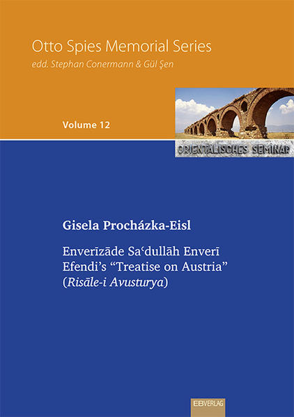 Enverizade Sadullah Enveri Efendi's 'Treatise on Austria'