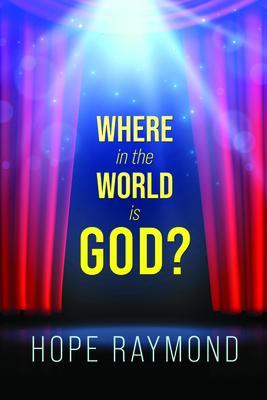 Where in the World is God? Humanity as Mirror