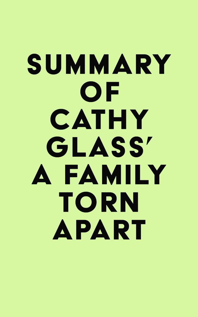 Summary of Cathy Glass‘s A Family Torn Apart