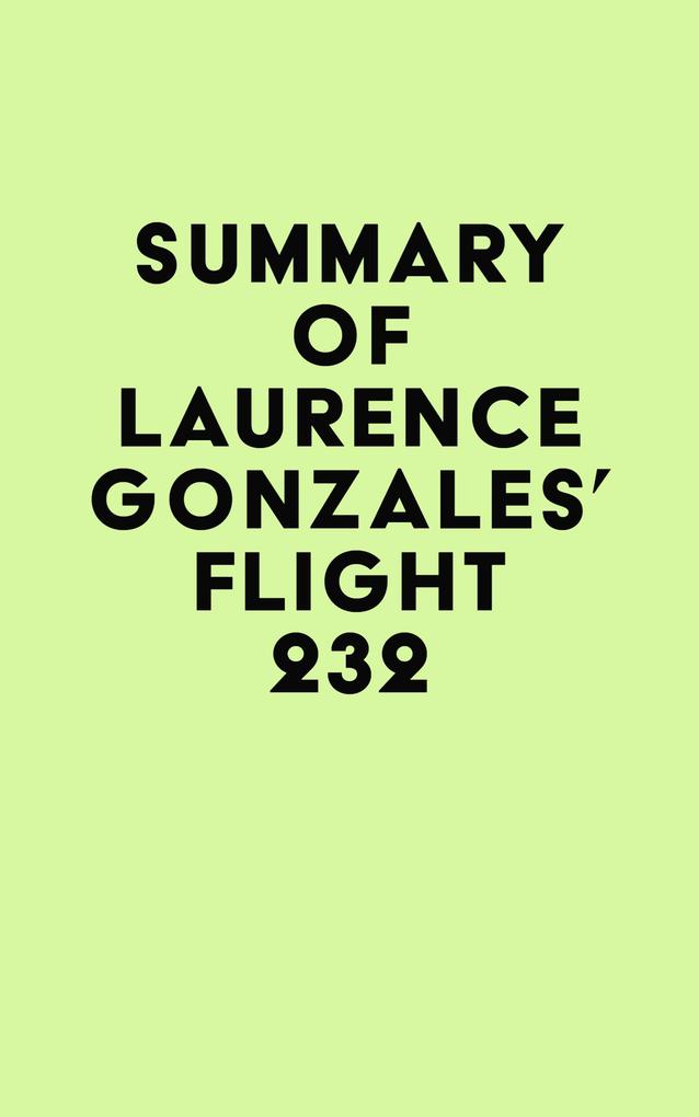 Summary of Laurence Gonzales‘s Flight 232