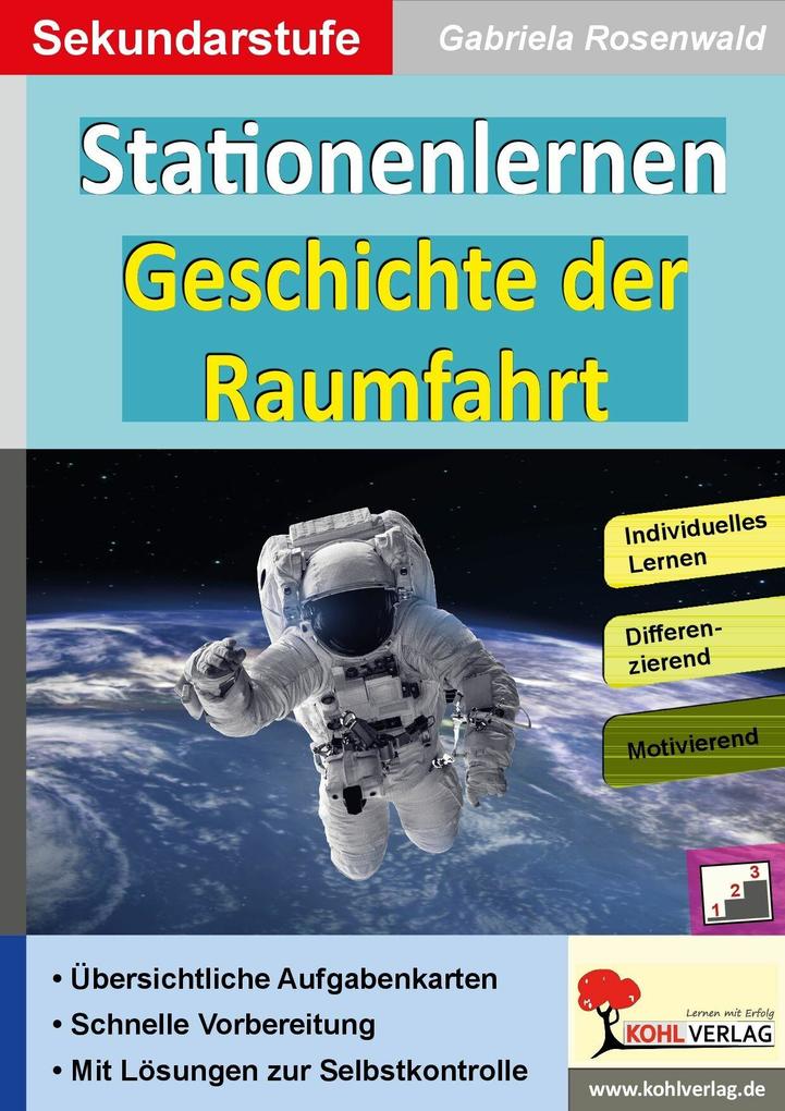 Stationenlernen Geschichte der Raumfahrt