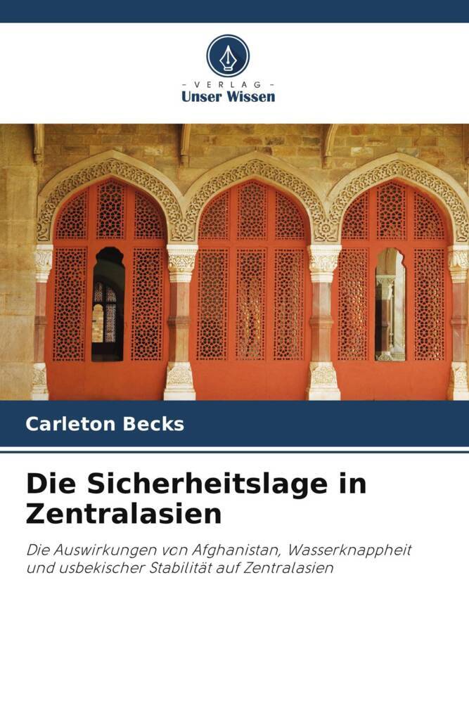 Die Sicherheitslage in Zentralasien