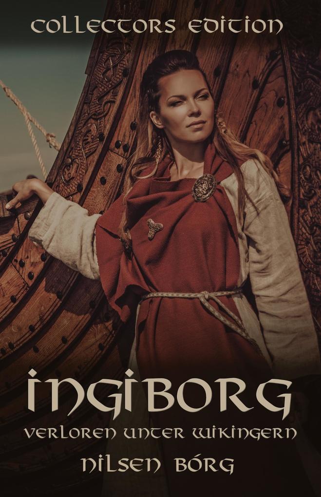 Ingiborg - Verloren unter Wikingern