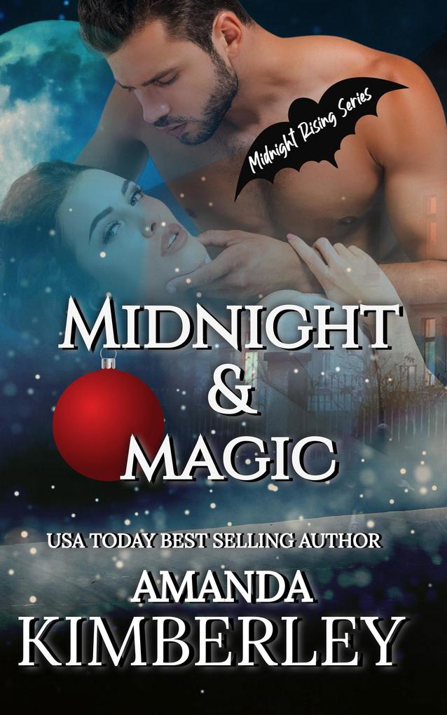 Midnight & Magic (Midnight Rising Series #3)