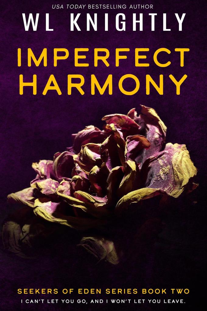 Imperfect Harmony (Seekers of Eden #2)