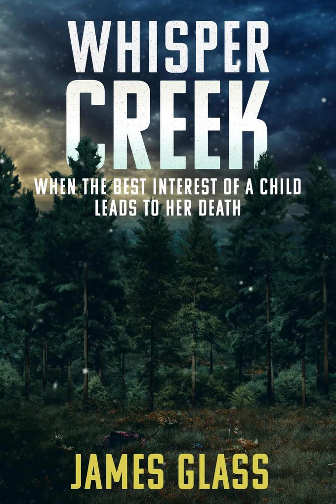 Whisper Creek (Mark Wheeler #2)