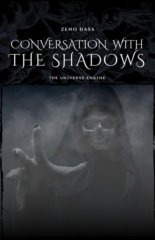 Conversation with the Shadows (The Universe Engine #1)