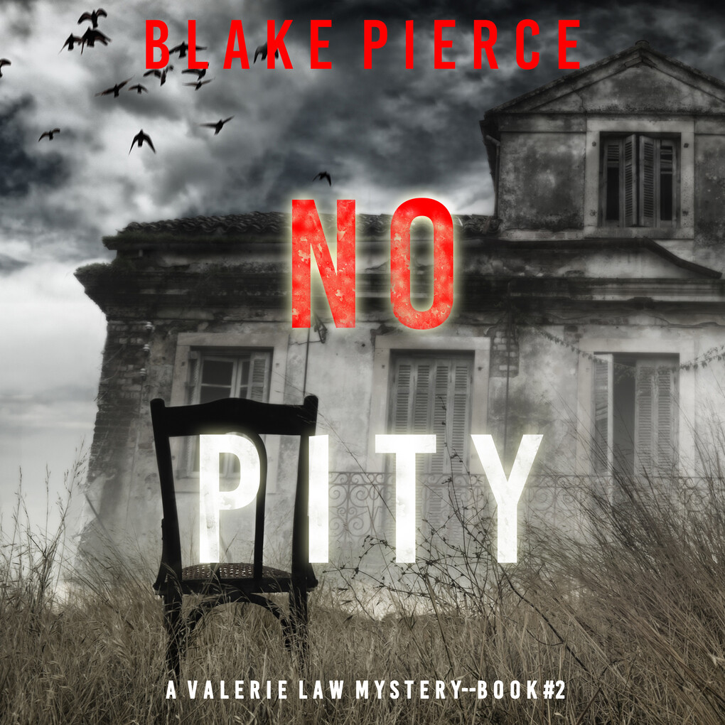 No Pity (A Valerie Law FBI Suspense ThrillerBook 2)