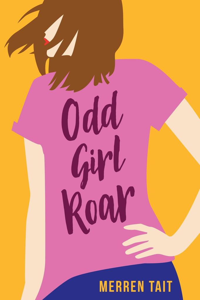 Odd Girl Roar (The Good Life #4)