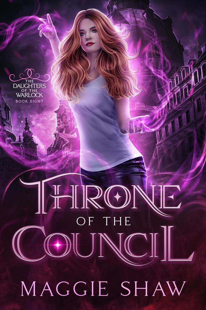 Throne of the Council (Daughters of the Warlock #9)