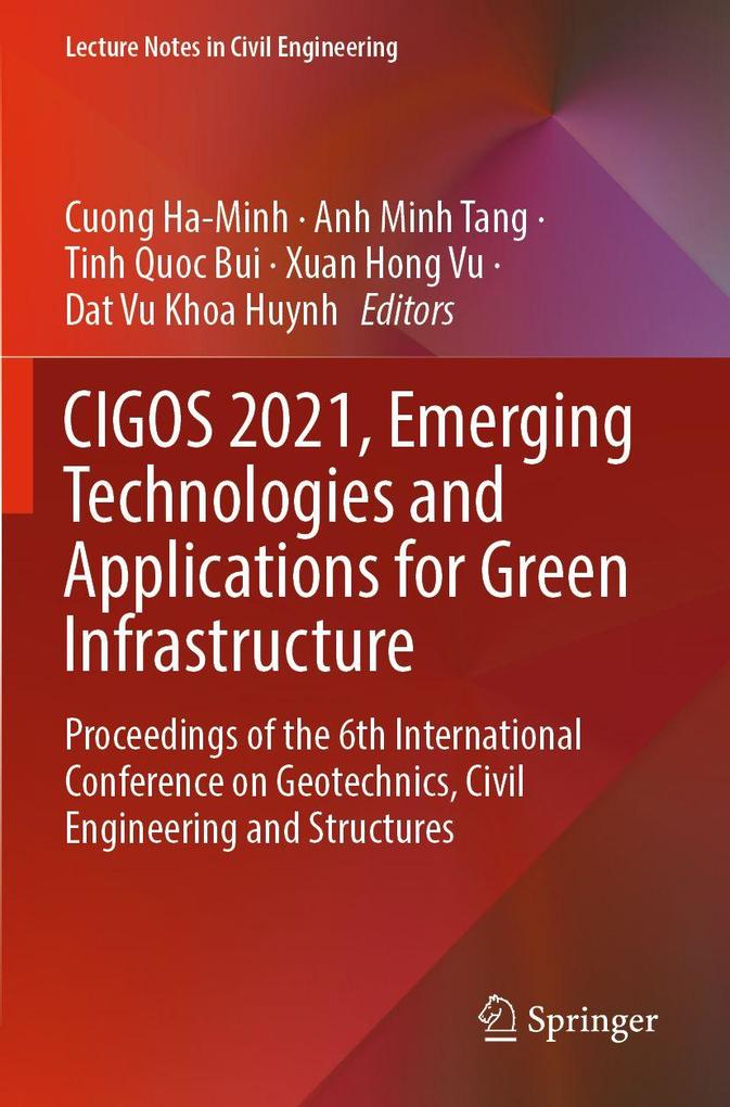 CIGOS 2021 Emerging Technologies and Applications for Green Infrastructure