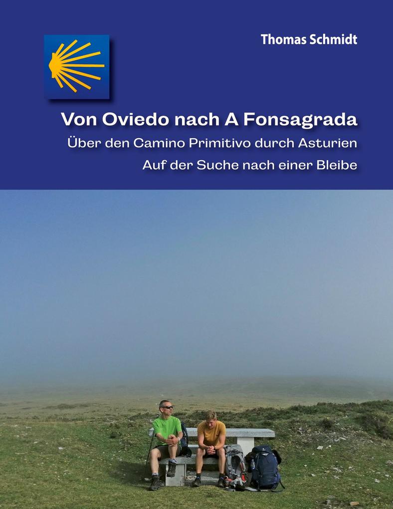 Von Oviedo nach A Fonsagrada