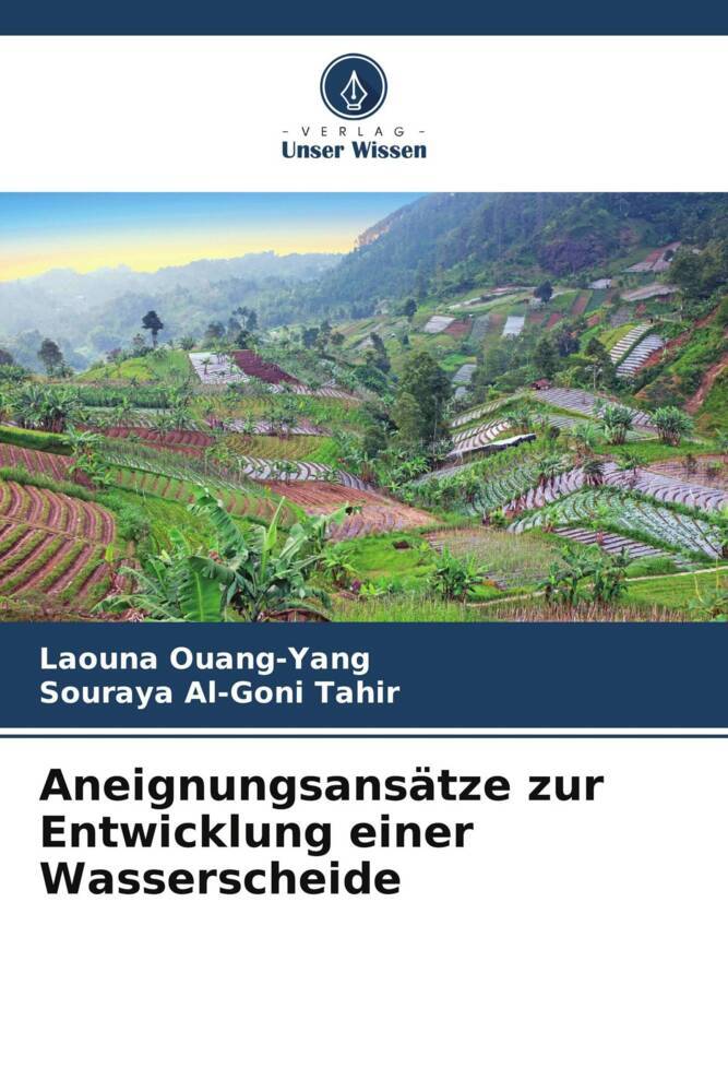 Aneignungsansätze zur Entwicklung einer Wasserscheide