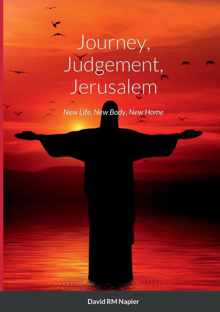 Journey Judgement Jerusalem