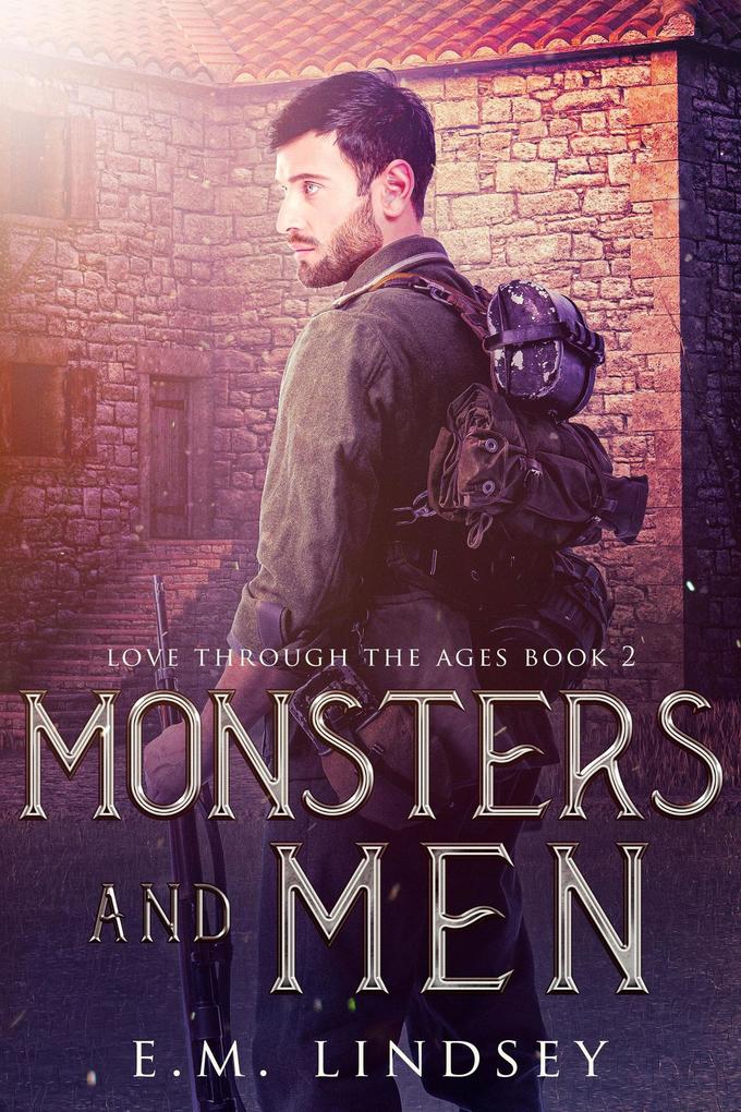 Monsters and Men (Love Through The Ages #2)