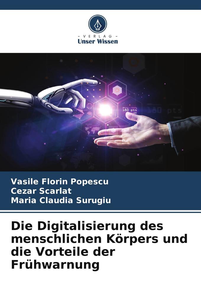 Die Digitalisierung des menschlichen Körpers und die Vorteile der Frühwarnung