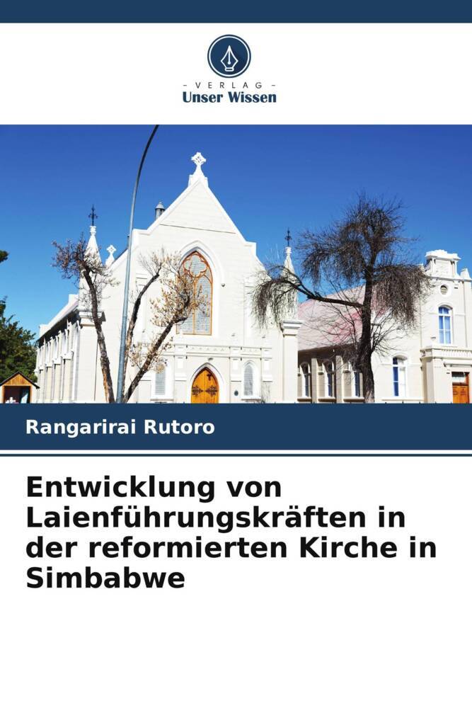 Entwicklung von Laienführungskräften in der reformierten Kirche in Simbabwe