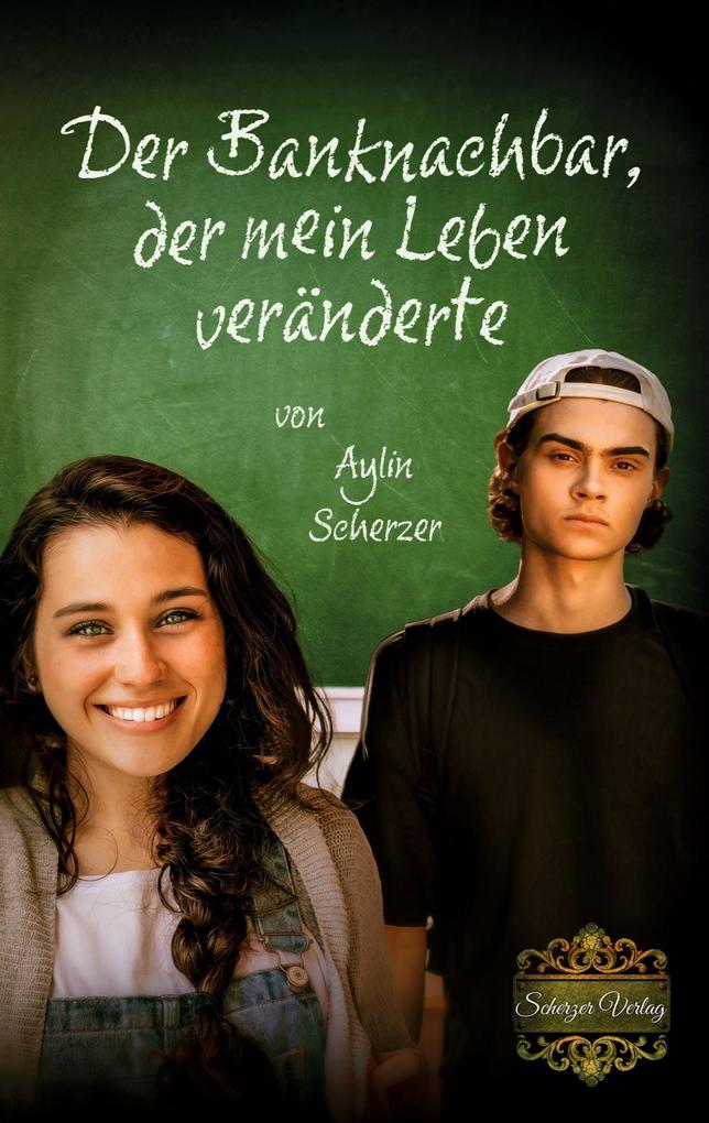 Der Banknachbar der mein Leben veränderte