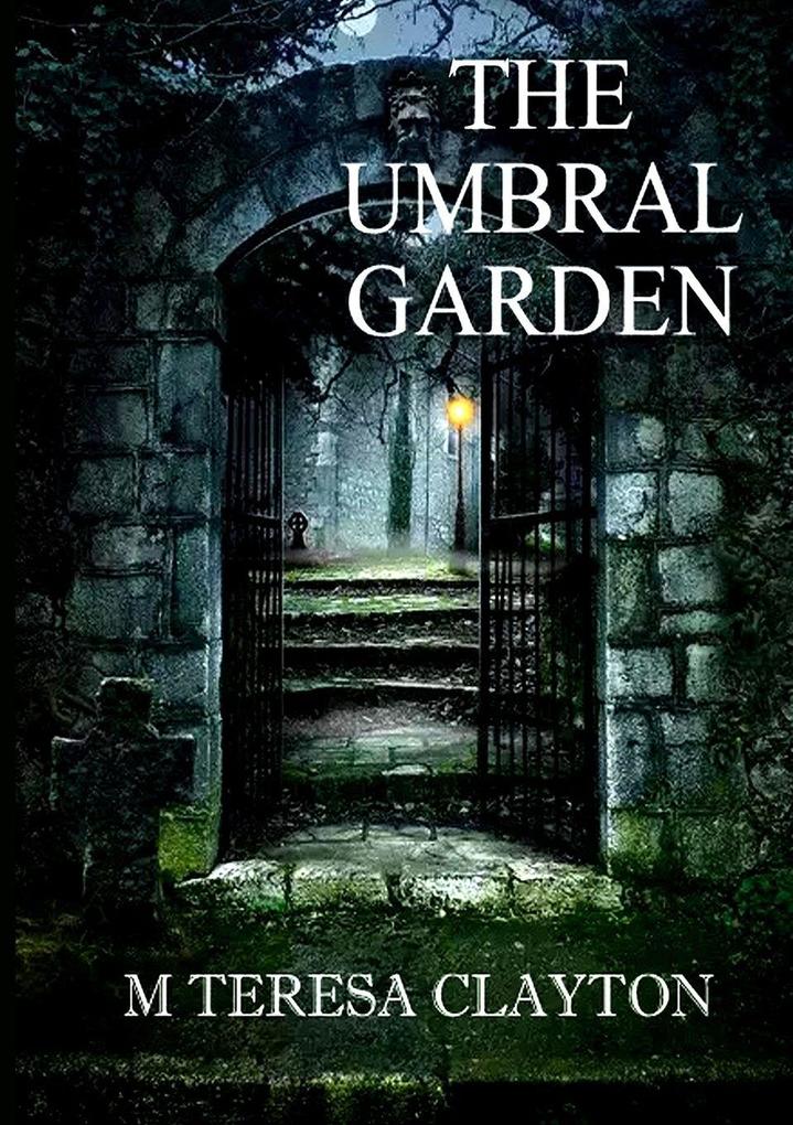 THE UMBRAL GARDEN
