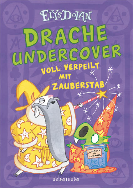 Image of Drache undercover - Voll verpeilt mit Zauberstab