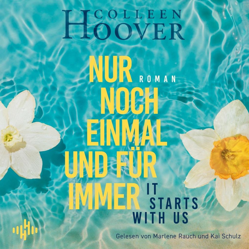 Nur noch einmal und für immer It starts with us (Lily Ryle und Atlas-Reihe 2)