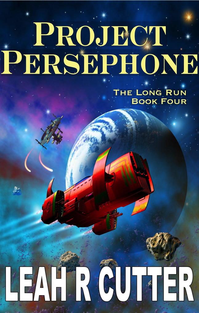 Project Persephone (The Long Run #4)