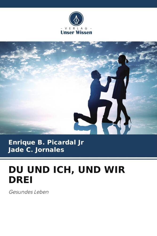 DU UND ICH UND WIR DREI