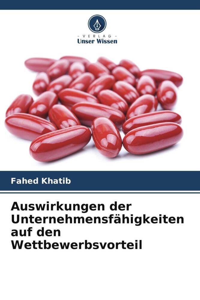 Auswirkungen der Unternehmensfähigkeiten auf den Wettbewerbsvorteil