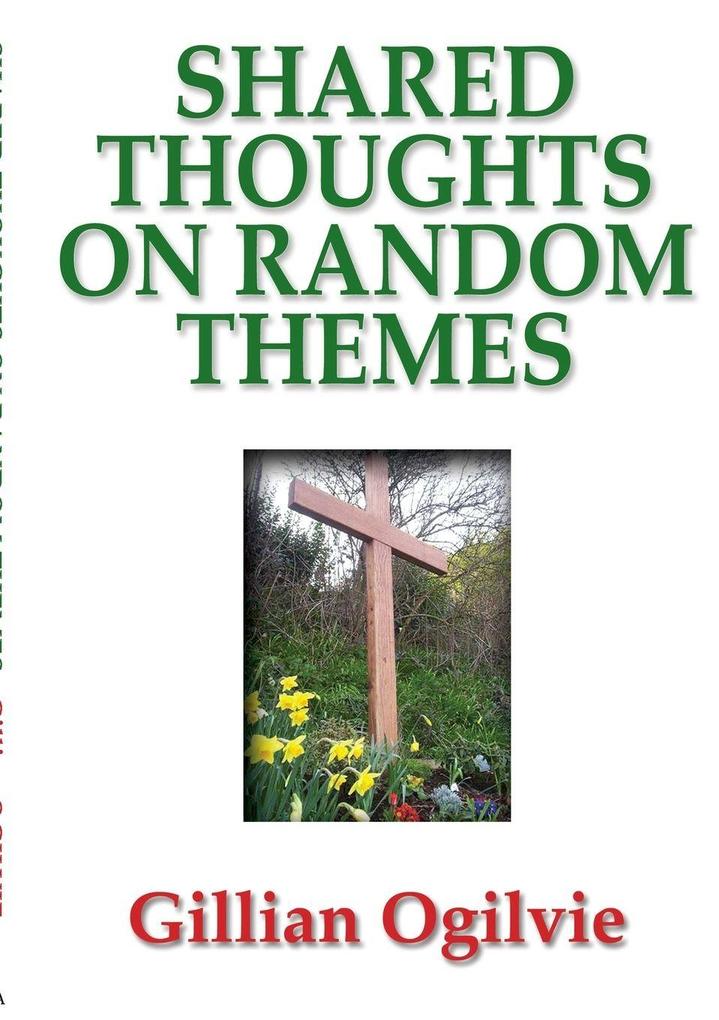 Shared Thoughts on Random Subjects