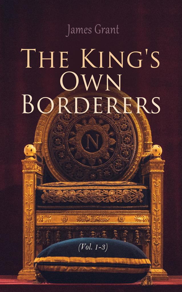 The King‘s Own Borderers (Vol. 1-3)