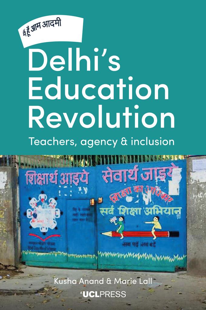 Delhi‘s Education Revolution