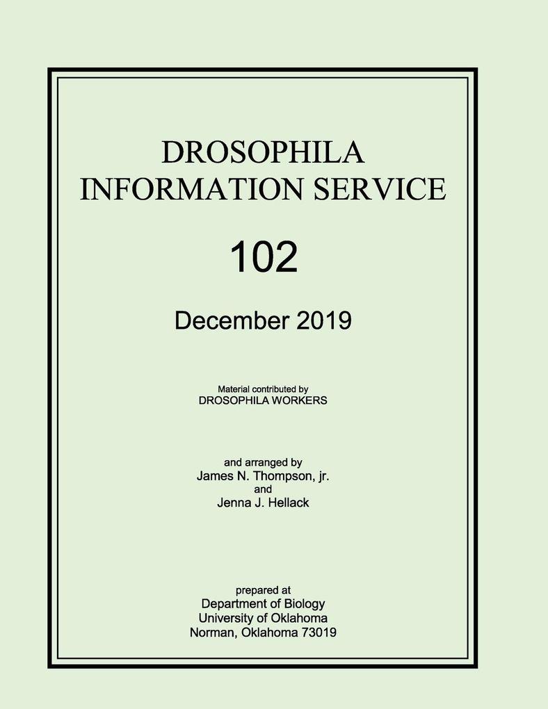 Drosophila Information Service 2019 Volume 102