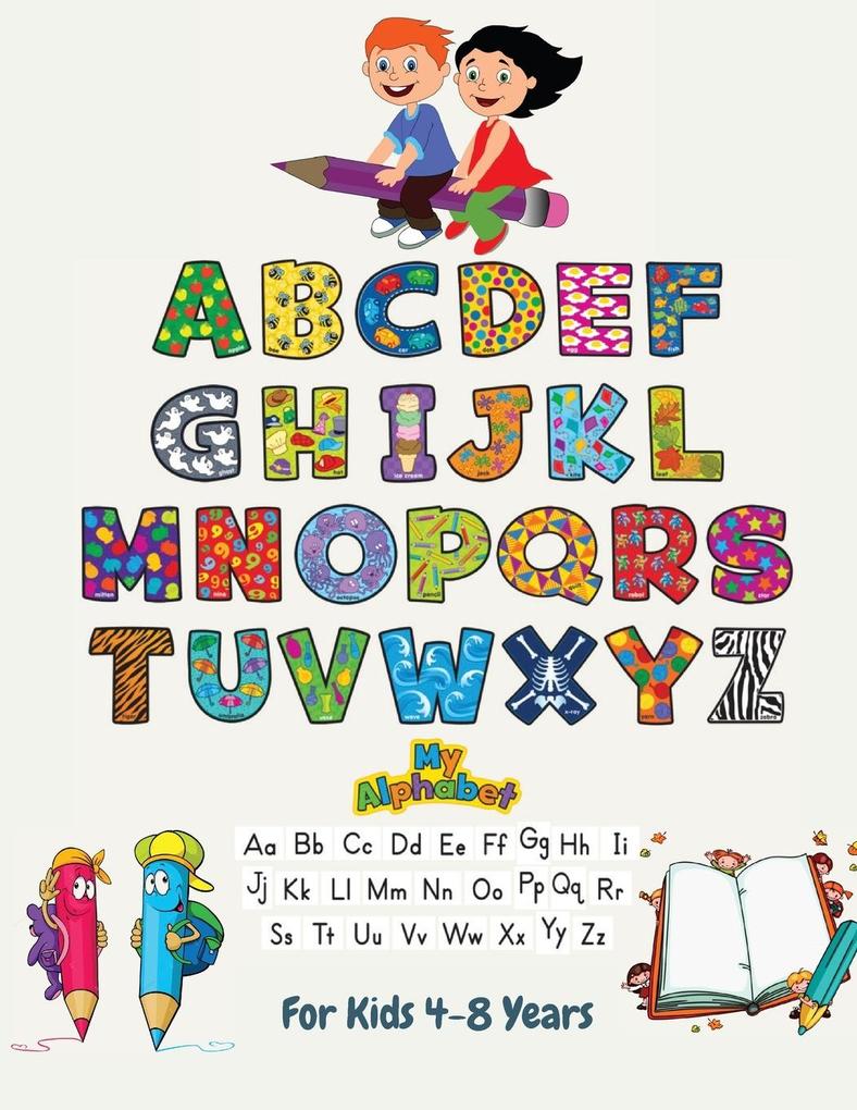 My Alphabet For Kids 4-8 Years