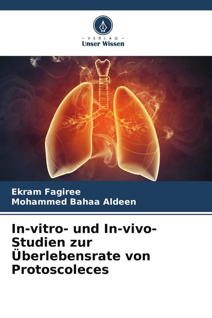 In-vitro- und In-vivo-Studien zur Überlebensrate von Protoscoleces