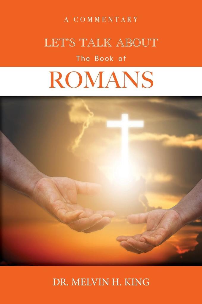 Let‘s Talk About the Book of Romans