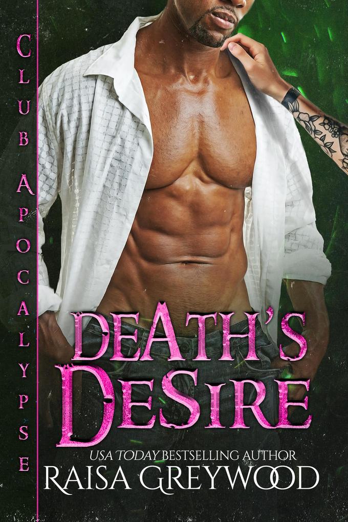 Death‘s Desire (Club Apocalypse #4)