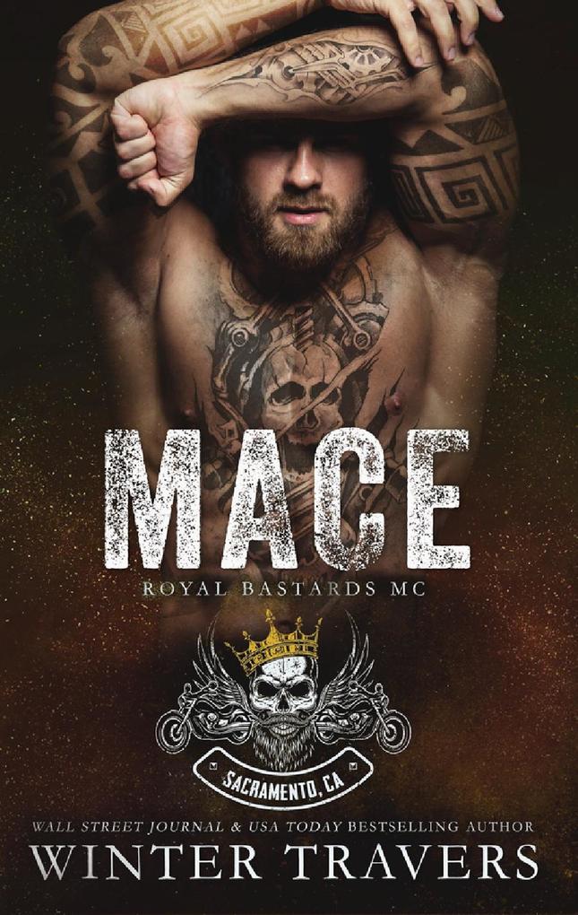 Mace (Royal Bastards MC #8)