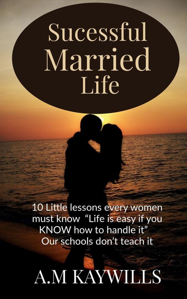 Successful Married Life