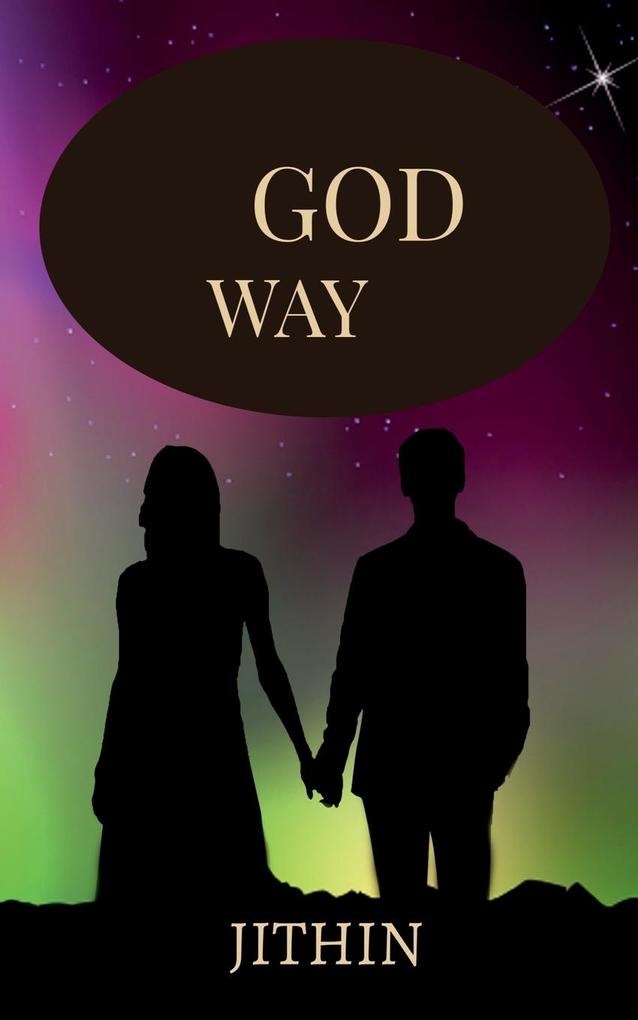 GOD WAY