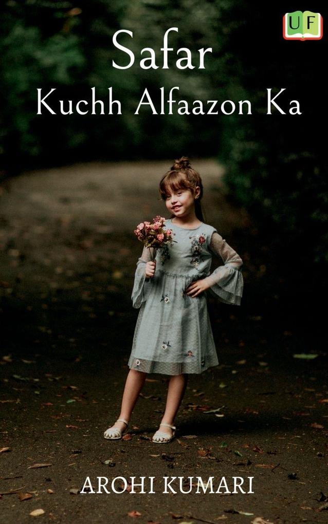 Safar Kuchh Alfaazon Ka