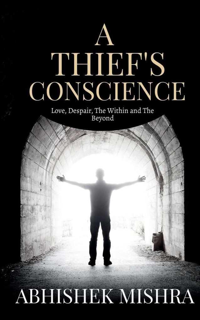 A Thief's Conscience
