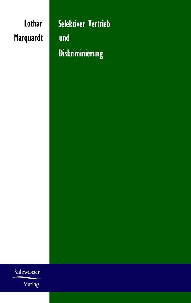 Selektiver Vertrieb und Diskriminierung